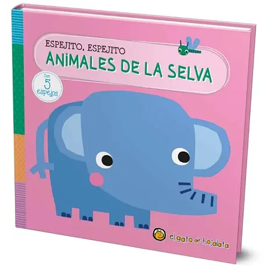 Animales De La Selva Espejito Espejito (Carton)