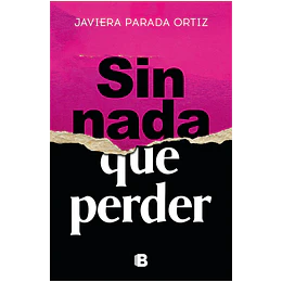 Sin Nada Que Perder