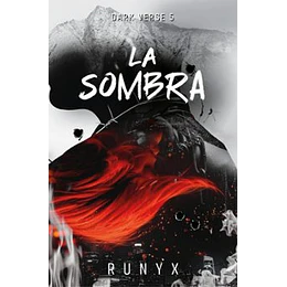 Dark Verse 5 La Sombra (Cantos Pintados)