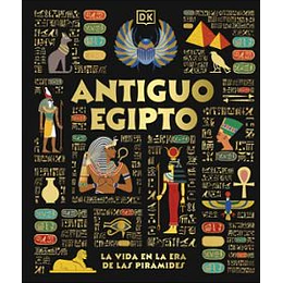 Antiguo Egipto La Vida En La Era De Las Piramides
