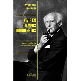 Vivir En Tiempos Turbulentos