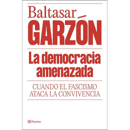 La Democracia Amenazada
