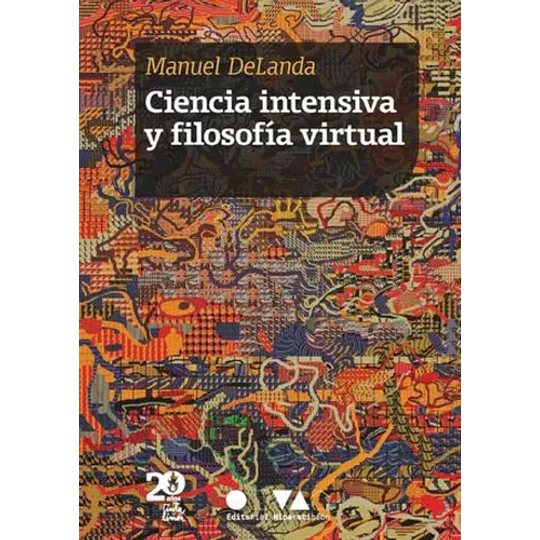 Libro Ciencia Intensiva Y Filosofia Virtual