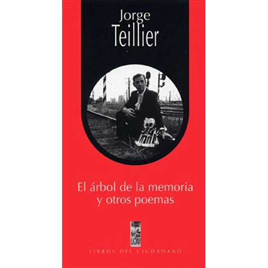 El Arbol De La Memoria Y Otros Poemas