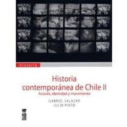 Historia Contemporanea De Chile Ii