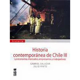Historia Contemporanea De Chile Iii