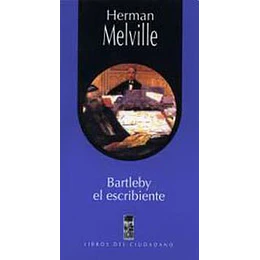 Bartleby El Escribiente