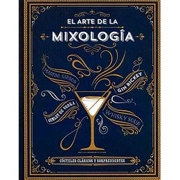 El Arte De La Mixologia 