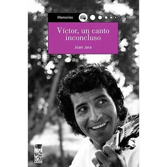 Victor Un Canto Inconcluso