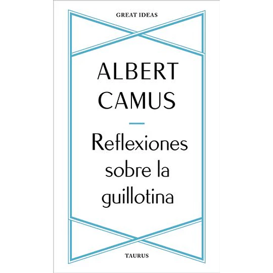 Reflexiones Sobre La Guillotina	