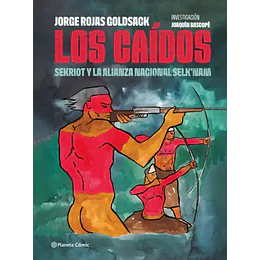 Los Caidos Sekriot Y La Alianza Nacional Selknam