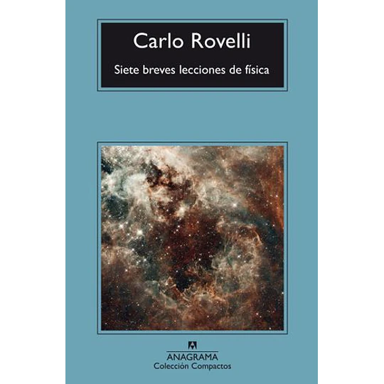 Siete Breves Lecciones De Fisica  	