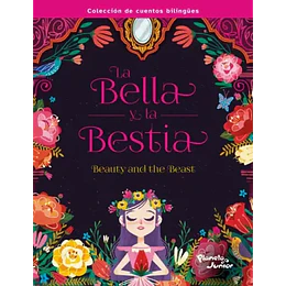 La Bella Y La Bestia Bilingue