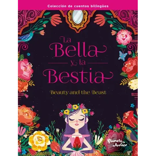 La Bella Y La Bestia Bilingue