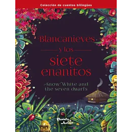 Blancanieves Bilingue