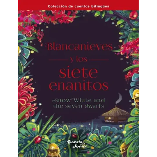Blancanieves Bilingue