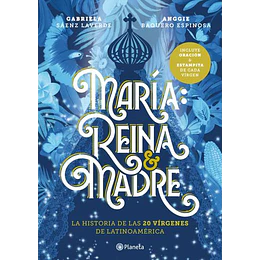 Maria: Reina Y Madre  	