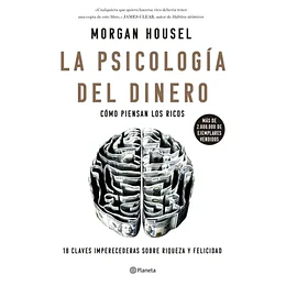 La Psicología Del Dinero