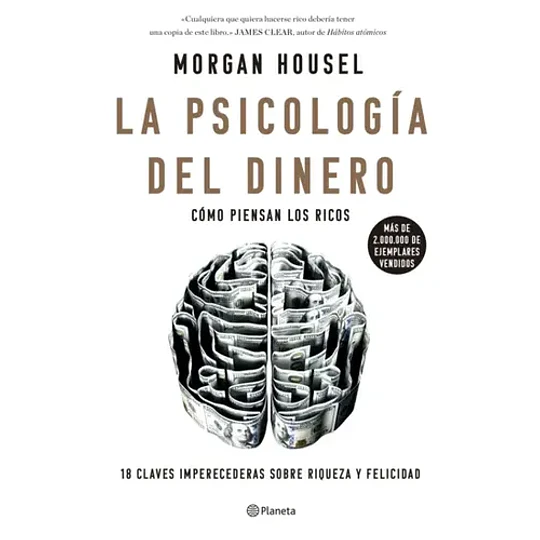 La Psicología Del Dinero