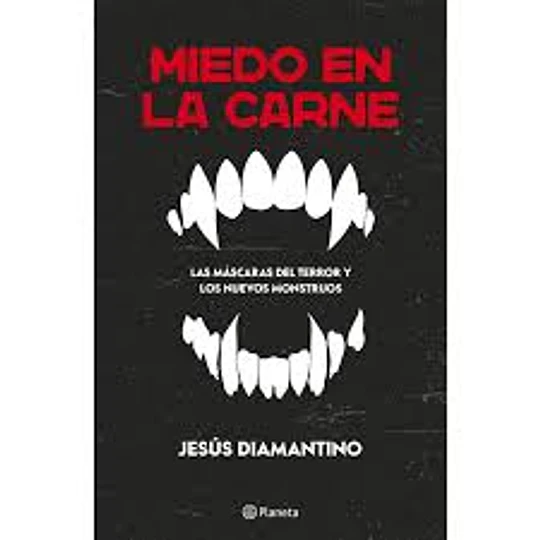 Miedo En La Carne