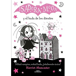 Isadora Moon Y El Hada De Los Dientes