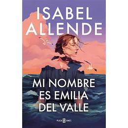 Mi Nombre Es Emilia Del Valle