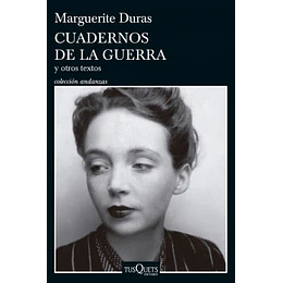 Cuadernos De La Guerra Y Otroa Textos