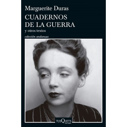 Cuadernos De La Guerra Y Otroa Textos