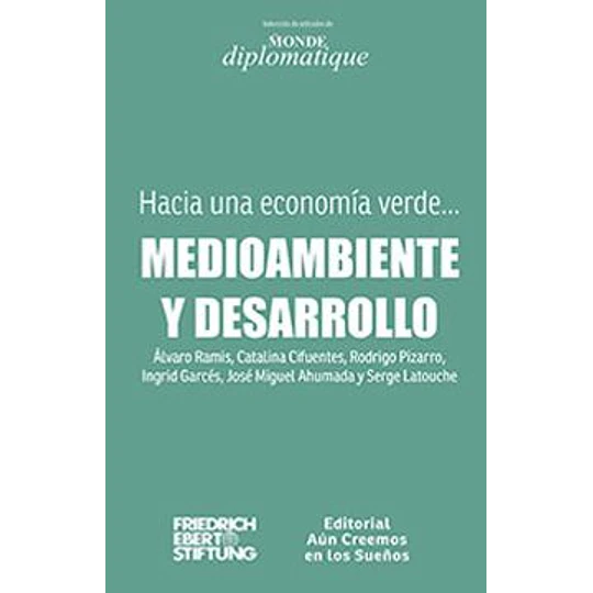 Medioambiente Y Desarrollo