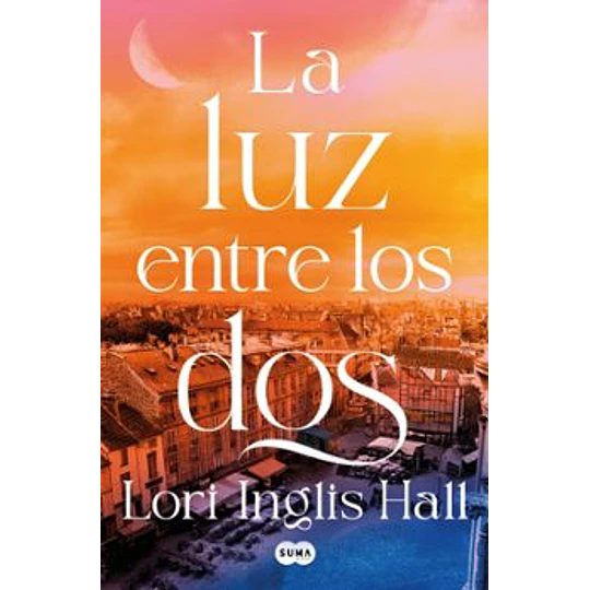 La Luz Entre Los Dos
