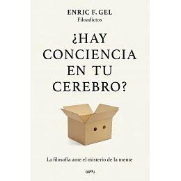 Hay Conciencia En Tu Cerebro