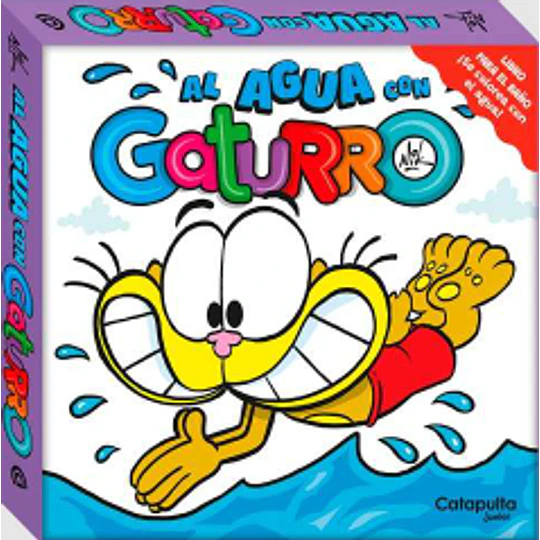 Al Agua Con Gaturro