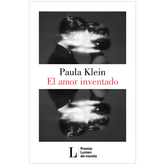 El Amor Inventado (Premio Lumen 2026)