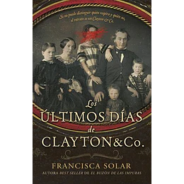 Los ÚLtimos Días De Clayton&co.