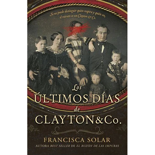Los ÚLtimos Días De Clayton&co.
