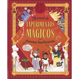 Manual De Experimentos Magicos Para Jovenes Hechiceros
