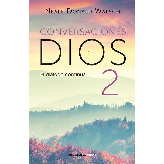 Conversaciones Con Dios 2