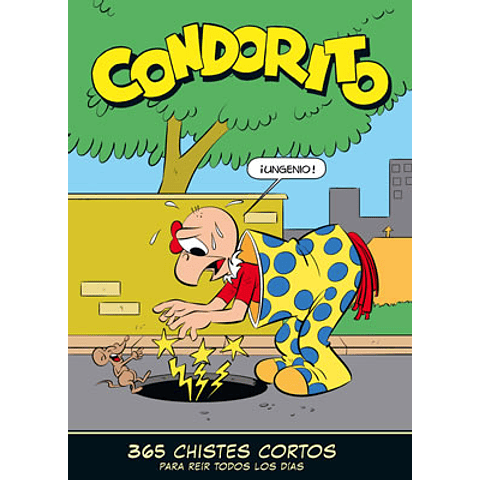 CONDORITO 365 CHISTES CORTOS TOMO I