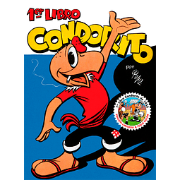 70 AÑOS DE CONDORITO ¡CELEBRADOS A TODO COLOR!