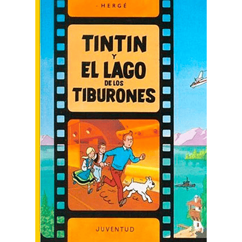  TINTIN EN EL LAGO DE LOS TIBURONES