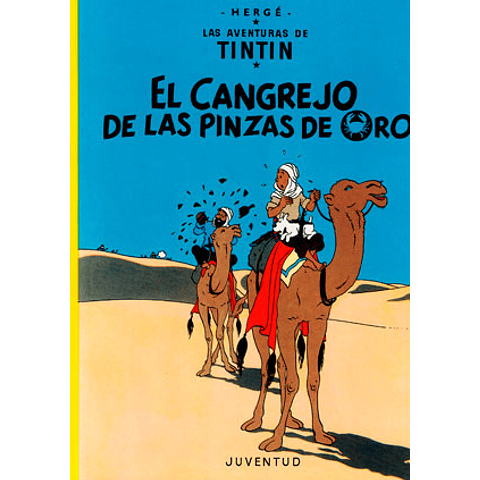 TINTIN EL CANGREJO DE LAS PINZAS DE ORO