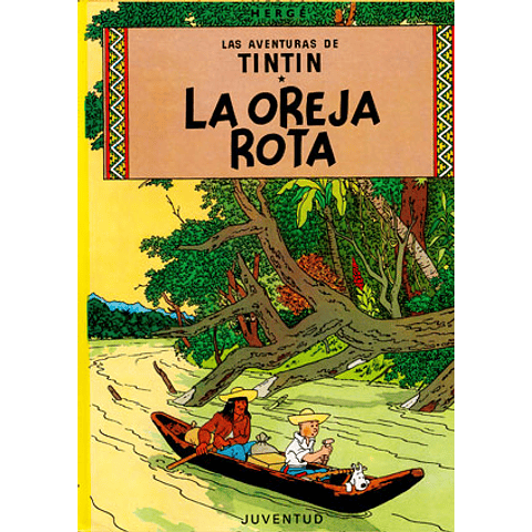TINTIN: LA OREJA ROTA