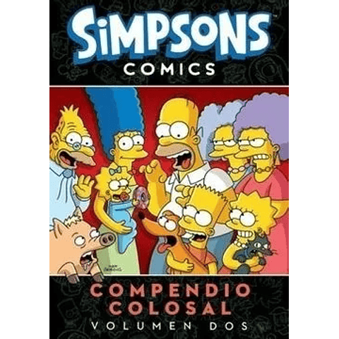 SIMPSONS COMICS: COMPENDIO COLOSAL VOL. 02- OVNIPRESS