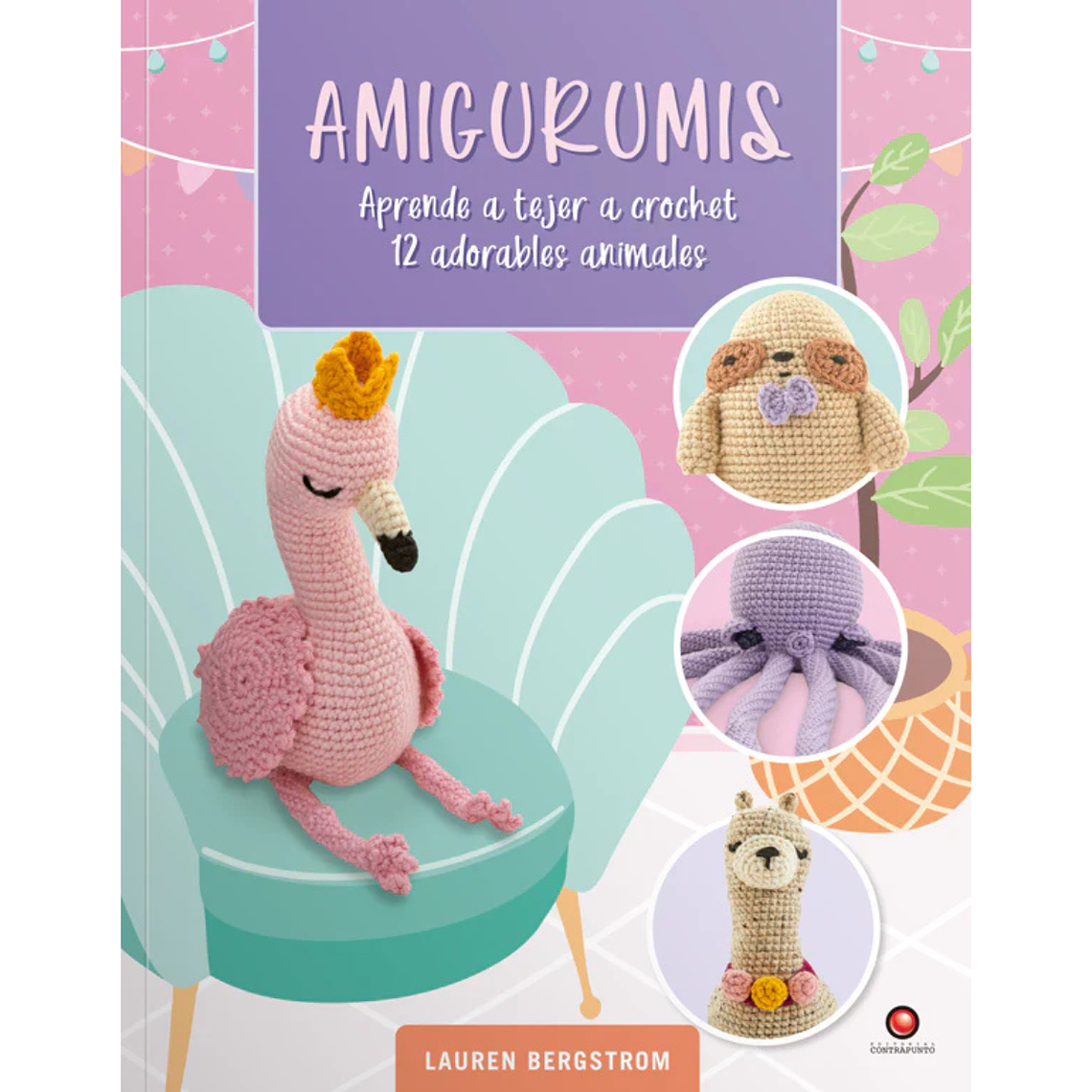 Amigurumis. Aprende a tejer a crochet 12 adorables animales  1