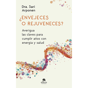 ¿Envejeces o rejuveneces?