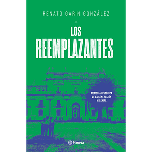 Los reemplazantes
