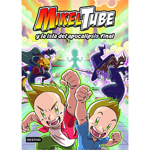 Mikeltube y la isla del apocalipsis final (2)