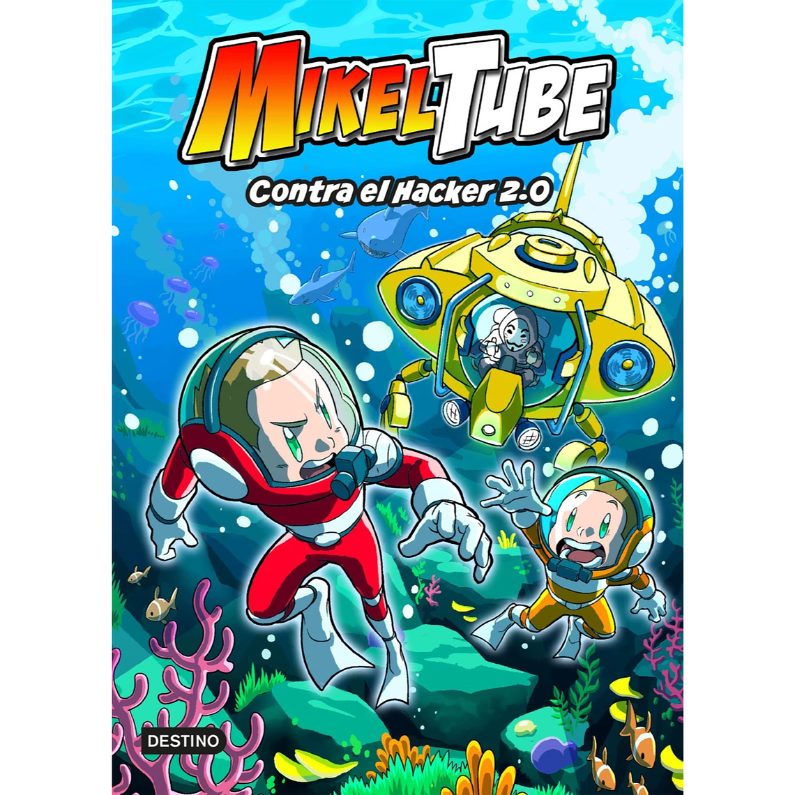 Mikeltube 4. Contra el hacker 2.0 1