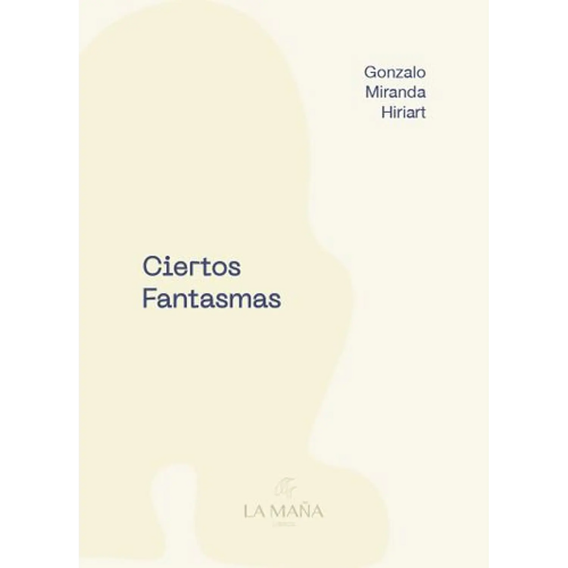 Ciertos fantasmas  1