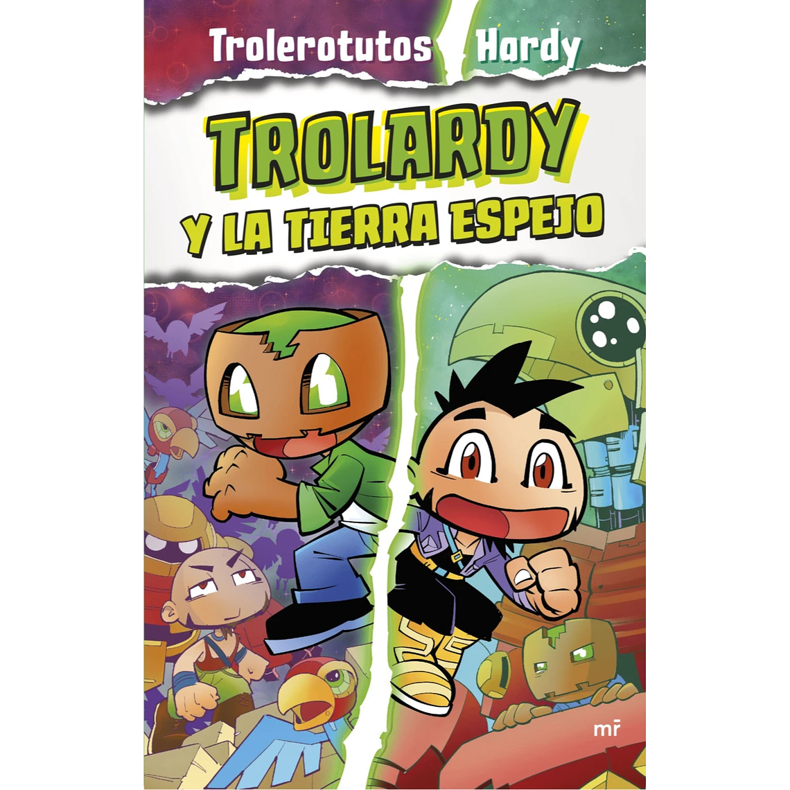 Trolardy 3. Trolardy y la tierra espejo 1
